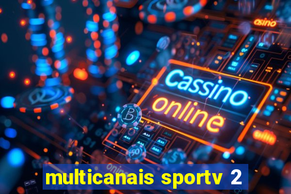 multicanais sportv 2